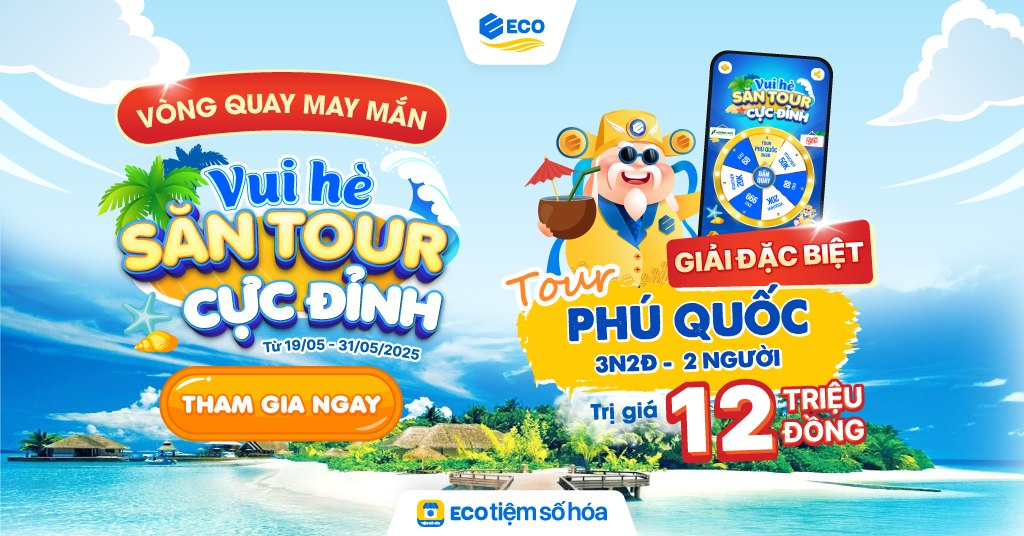 VUI HÈ SĂN TOUR CỰC ĐỈNH